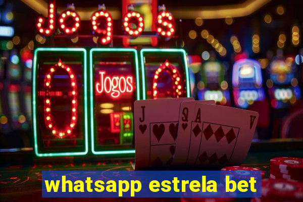 whatsapp estrela bet